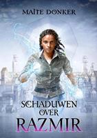 Maite Donker Schaduwen over Razmir -  (ISBN: 9789493158252)