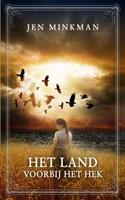 Jen Minkman Het land voorbij het hek -  (ISBN: 9789463860727)