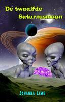 Johanna Lime De twaalfde Saturnusmaan -  (ISBN: 9789493023468)
