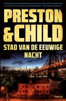 Preston & Child Pendergast 17 Stad van de eeuwige nacht