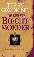 Terry Goodkind De Wetten van de Magie De Eerste Biechtmoeder De Legende van Magda Searus (POD)