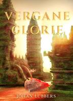 Johan Lubbers Vergane glorie -  (ISBN: 9789463081801)
