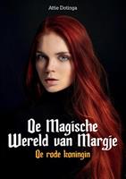 Attie Dotinga De Magische Wereld van Margje -  (ISBN: 9789463459488)