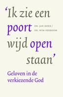 Jan Hoek, Wim Verboom Ik zie een poort wijd open staan