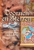 Jacob Pot Doornen en Sterren -  (ISBN: 9789463651394)