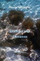 Sanne Meulepas Dochter van Oceanus -  (ISBN: 9789464051605)