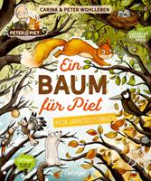 Peter Wohlleben Ein Baum für Piet