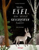 Stefanie Taschinski Vom Esel der keine Geschichte hatte