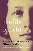 Simone Weil Liefde is licht