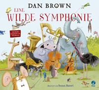 Dan Brown Eine wilde Symphonie