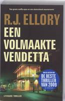R.J. Ellory Een volmaakte vendetta