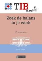 Zoek de balans in je werk. 10 aanraders, Peter Laros, Paperback