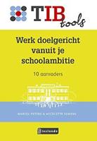 Werk doelgericht vanuit je schoolambitie. Peters, Marcel, Paperback