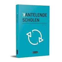 Kantelende scholen. een toekomstverkenning van de basisschool, Luc Greven, Hardcover