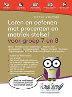 Leren en oefenen met procenten en metriek stelsel voor groep 7 en 8. Sietse Kuipers, Paperback