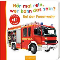Hör mal rein wer kann das sein℃ - Bei der Feuerwehr