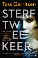 Tess Gerritsen Rizzoli & Isles Sterf twee keer