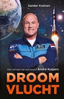 André Kuipers & Sander Koenen Droomvlucht