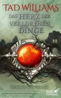 Tad Williams Das Herz der verlorenen Dinge: 