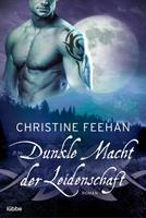 Christine Feehan Dunkle Macht der Leidenschaft