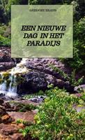 Gregory Brans Een nieuwe dag in het paradijs -  (ISBN: 9789464351347)