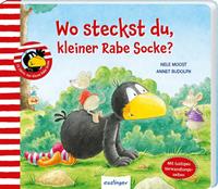 Nele Moost Der kleine Rabe Socke: Wo steckst du kleiner Rabe Socke℃