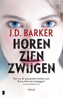 J.D. Barker Sam Porter 1 Horen, zien, zwijgen