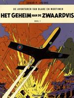 Edgar P. Jacobs De avonturen van Blake en Mortimer 1 Het Geheim van de zwaardvis