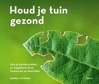 Bärbel Oftring Houd je tuin gezond