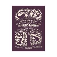 Jacob Grimm,  Wilhelm Grimm The Original Folk and Fairy Tales of the Brothers Grimm