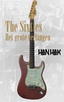 Han Hak The Sixties: het grote verlangen