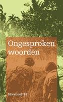 Dennis Meyer Ongesproken woorden