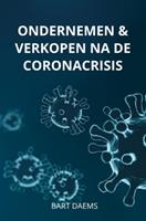 Bart Daems Ondernemen & Verkopen na de coronacrisis