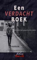 Johan Ruvelt Een verdacht boek