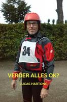 Lucas Hartong Verder alles OK℃