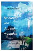 Myriam Zelderloo De burcht van duizend maagden