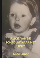 Alice Lunar Alice, van de schaduw naar het licht