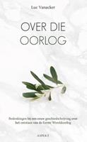 Luc Vanacker Over die oorlog