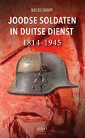 Bas de Groot Joodse soldaten in Duitse dienst 1814 1945