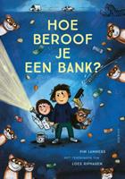 Pim Lammers Hoe beroof je een bank℃