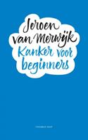 Jeroen van Merwijk Kanker voor beginners