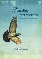 Niek Schuman Dat ding met veertjes