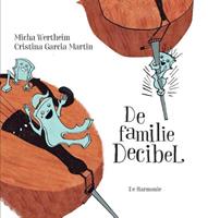 Micha Wertheim De familie Decibel