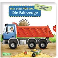 Christian Zimmer Mein erstes Hör mal (Soundbuch ab 1 Jahr): Die Fahrzeuge