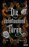 Alix E. Harrow Fantasy-Thriller: 