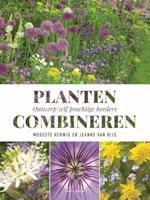 Modeste Herwig & Jeanne van Rijs Planten combineren