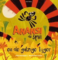 Iven Cudogham Anansi de spin en de gulzige tijger