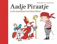 Marjet Huiberts Aadje Piraatje Aadje Piraatje en de stoomboot van Sinterklaas