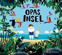 Benji Davies Opas Insel