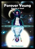 Kim Houtzager Forever Young Eternity 3 -  (ISBN: 9789464357257)